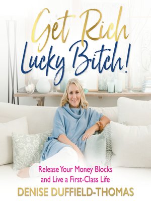 Get Rich, Lucky Bitch! - Audiobook